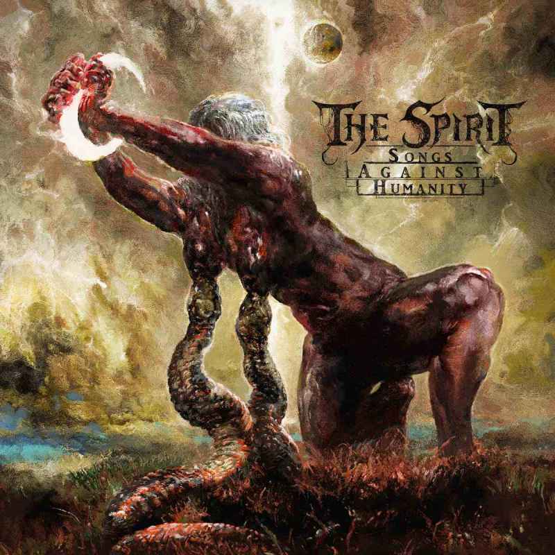 THE SPIRIT - Songs Against Humanity CD